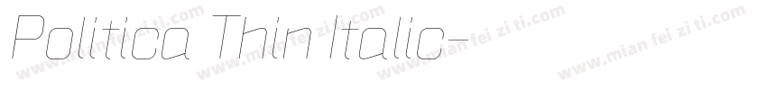Politica Thin Italic字体转换